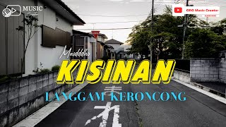 Download Lagu KISINAN - MASDDDHO (Cover by ORG Music Creator ) Langgam Keroncong  Version MP3 Download Lagu KISINAN - MASDDDHO (Cover by ORG Music Creator ) Langgam Keroncong  Version MP3