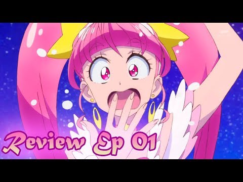Star Twinkle Precure Review - Ep. 01 "Space Faries come from Space"