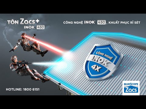Video TÔN ZACS® RA TAY, BIỆT ĐỘI RỈ SÉT 