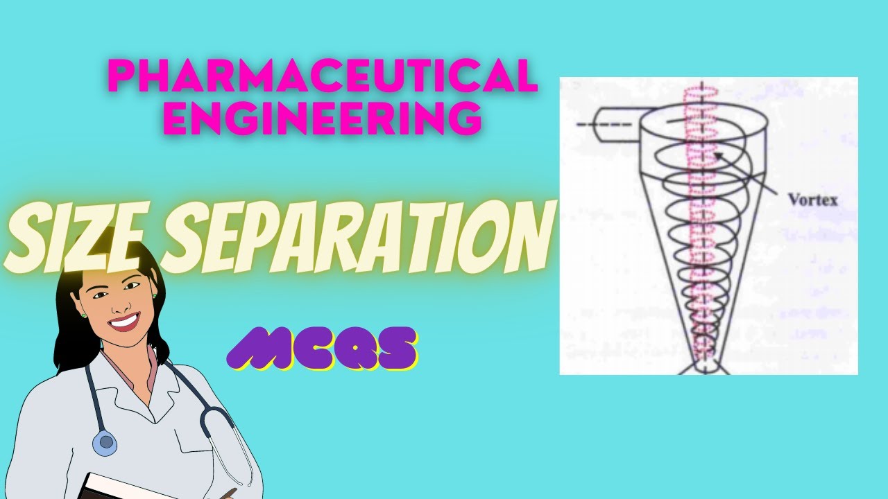 MCQs ON SIZE SEPARATION PHARMACEUTICAL ENGINEERING YouTube