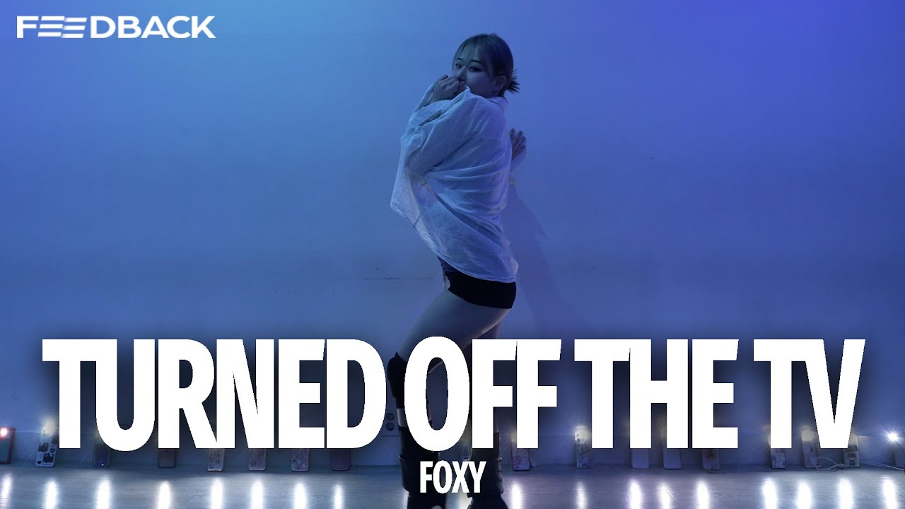 LEESSANG - Turned off the TV(ft. Tasha, Kwon Jungyeol OF 10CM) | FOXY Choreography
