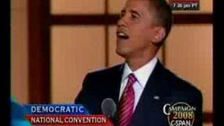 Barack Obama Speech @ 2008 Dem Convention pt 3