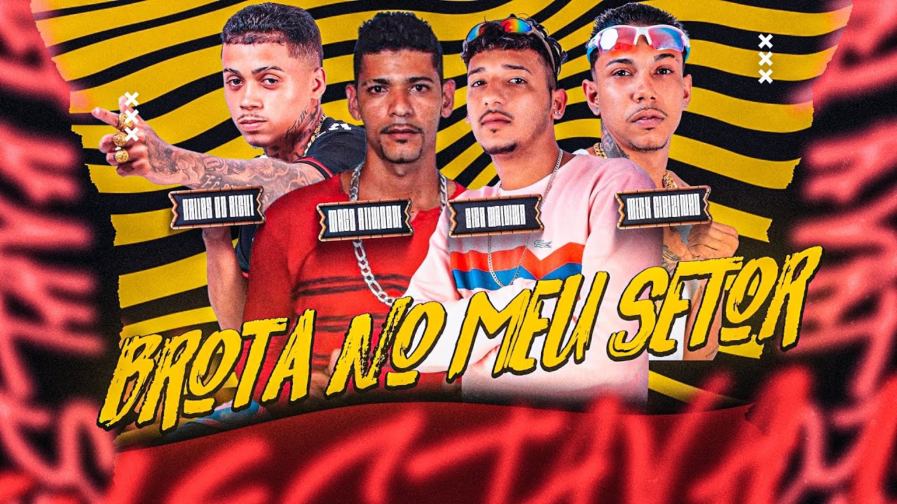 Sleduj BROTA NO MEU SETOR - MECK GIBIZINHO, MC MAGO ATIVIDADE, ZECA MALVINA, DALLAS DO RECIFE na YouTube