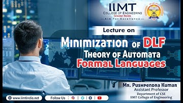Minimization of DFA: Theory of Automata & Formal Languages | IIMT College of Engineering , Noida