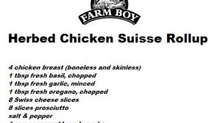 Farm Boy Commercial: Herbed Chicken Suisse Rollup