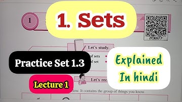9th Std - Maths 1 - Chapter 1 Sets Practice Set 1.3 solved and explained in hindi - Lecture 1 - 2025