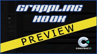 Construct 3 Grappling Hook Tutorial (Trailer)