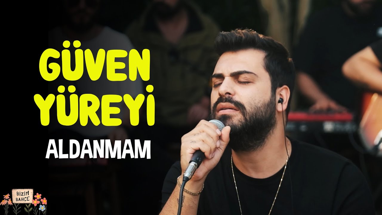 Gven Yreyi   Aldanmam  Akustik