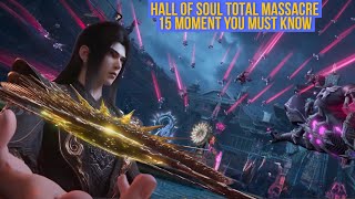 Xiao Yan Returns as 2-Star Dou Sheng & Destroys the Hall of Souls | 15 Shocking Moments Explained