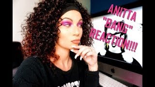 bang clipe oficial anitta reaction