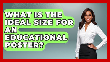 What Is The Ideal Size For An Educational Poster? - Graphic Design Nerd