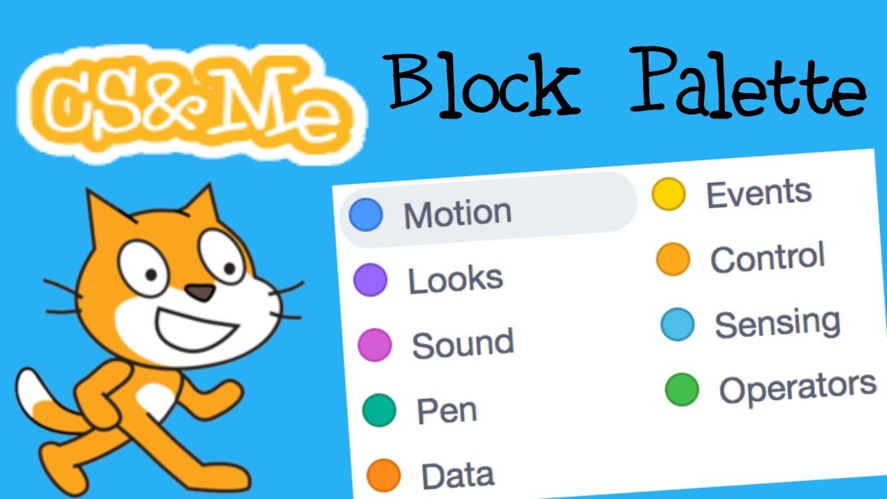 Scratch tutorials #2 - Knowing your blocks [CS&Me] - YouTube