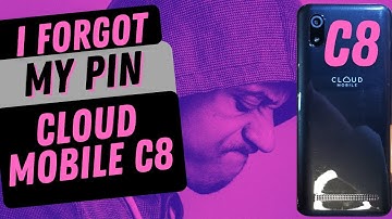 Cloud Mobile C8 - I Forgot my Pin Pattern Password - Reset Cloud Mobile C8