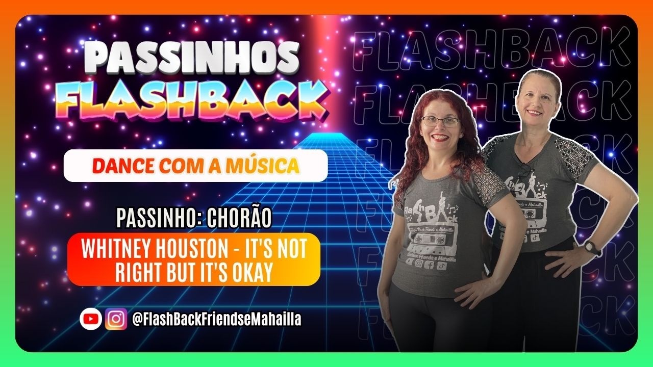 Passinho Anos 90 na Música: Whitney Houston - It's Not Right but It's Okay | Passinho: Chorão