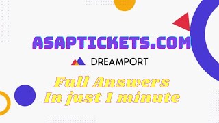 Asaptickets.com | Dream Port Answers | Work From Home |