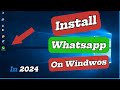 ✔ How to Download and Install WHATSAPP in PC or Laptop | #whatsapp #windows #pctricks