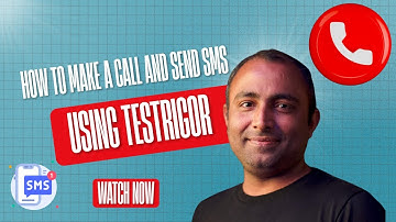 How to Make a Call and Send SMS using testRigor | Test Automation with testRigor