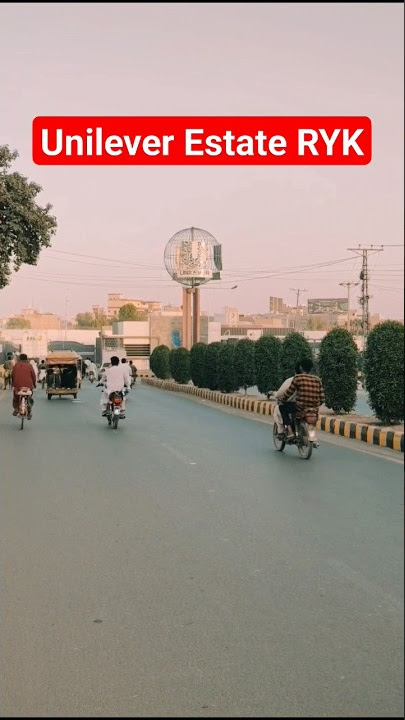 Unilever Estate Rahim Yar Khan | Rahim Yar Khan | Livelog #youtubeshorts #unilever #pakistan