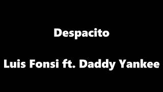 Despacito lyrics by daddy yankee