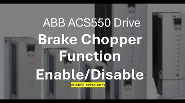 ABB ACS550 drive brake chopper function enable/disable parameter