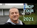 2021 Shop Tour 2021 Shop Tour