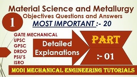 Material Science Objective Questions And Answers Part 1, Mechanical Engineering mcq