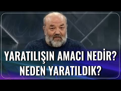 En Merak Edilen Sorulardan Biri: "Yaratılışın Amacı Nedir? Neden Yaratıldık?"  İhsan Eliaçık Anlattı