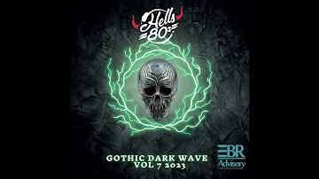 Hells80s   Gothic Dark Wave  vol 7 2023