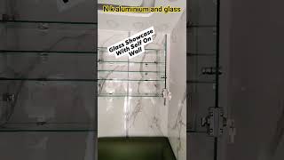 (Trending): Modern Glass Showcase with Wall Shelf Design 2026 | New Glass Fitting Ideas