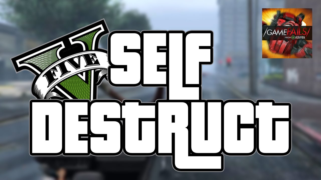 Self-destruct - Grand Theft Auto V (Fail) - GameFails