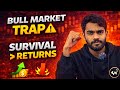 Bull Market Mistake Everyone Makes (Survival vs Re*urns) Explained Step By Step In Telugu