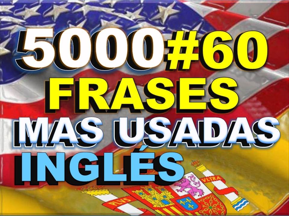 Pin By Erika On 5000 Frases Mas Usadas En Ingles 1 Learning Spanish Learn Spanish Free Learn English
