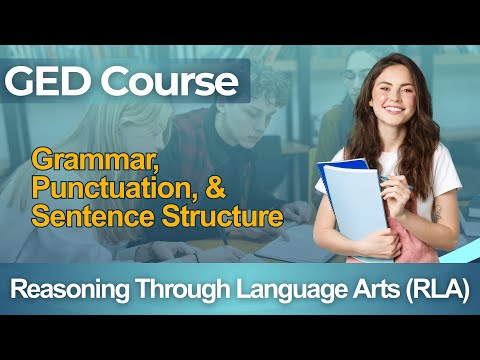 GED Practice Test 2026 General Educational Development - Full Course Grammar & Punctuation Guide