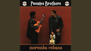 Video thumbnail of "Puentes Brothers - Oye Rumberito"