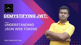 Demystifying JWT: Understanding JSON Web Tokens