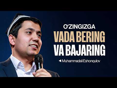 Bu odat hayotingizni butunlay o'zgartiradi! Muhammad Ali Eshonqulov