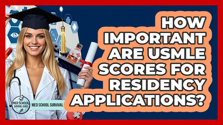How Important Are USMLE Scores For Residency Applications?