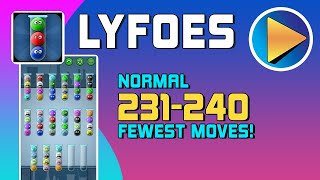 Lyfoes Normal Levels 231 to 240 Walkthrough [100% Perfect!]