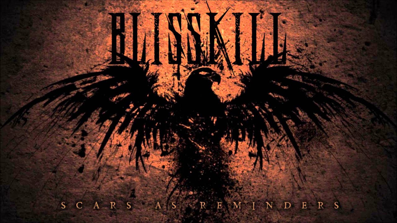 BLISSKILL - Scars As Reminders (demo)