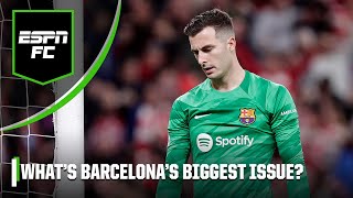 'They give up TOO MANY GOALS!' What is Barcelona’s single biggest issue at the moment? | ESPN FC