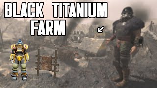 Fallout 76 - The Best BLACK TITANIUM SCRAP Farm in 2023
