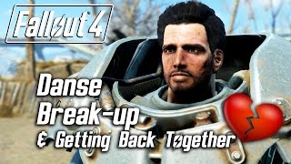 Fallout 4 - Paladin Danse Romance - Breaking Up & Getting Back Together