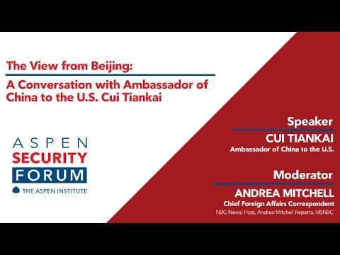 The View from Beijing: A Conversation with Ambassador of China to the U.S. Cui Tiankai Episode cover