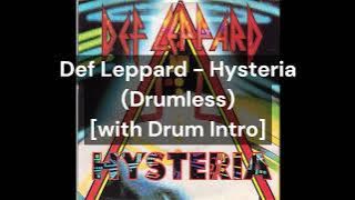 Def Leppard - Hysteria (Drumless) [with Drum Intro]