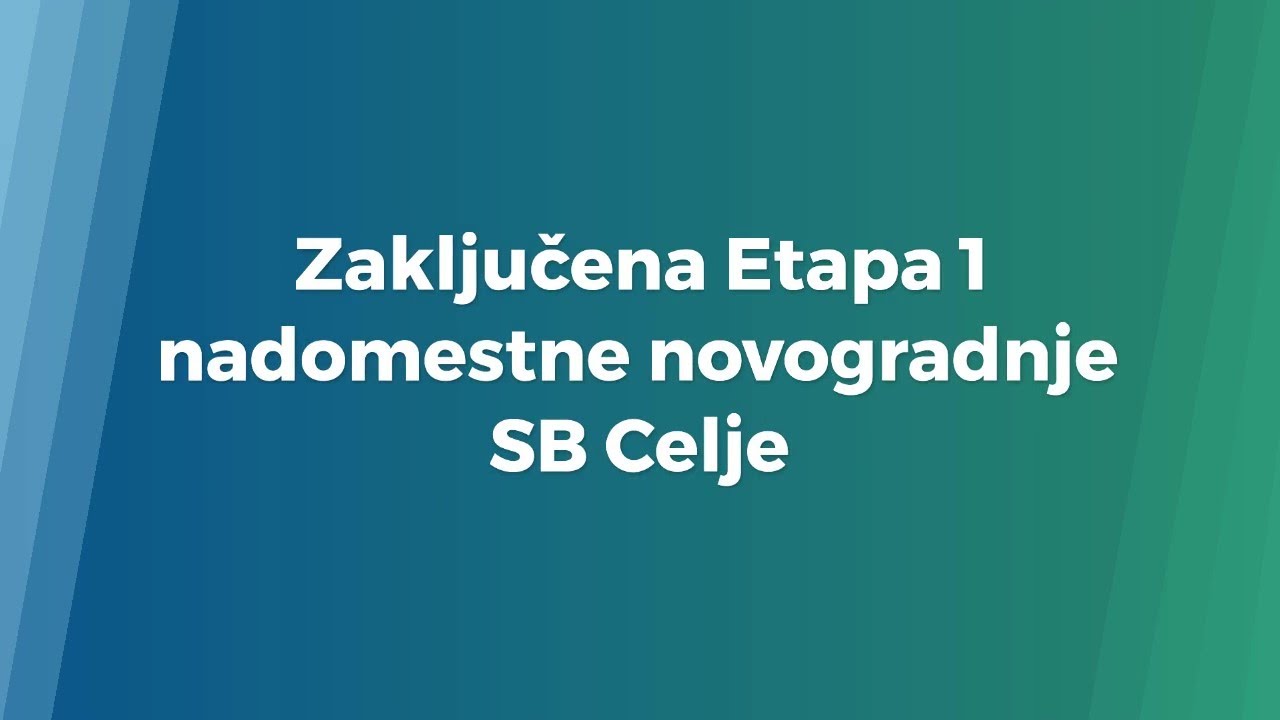 Etapa 1 nadomestne novogradnje SB Celje