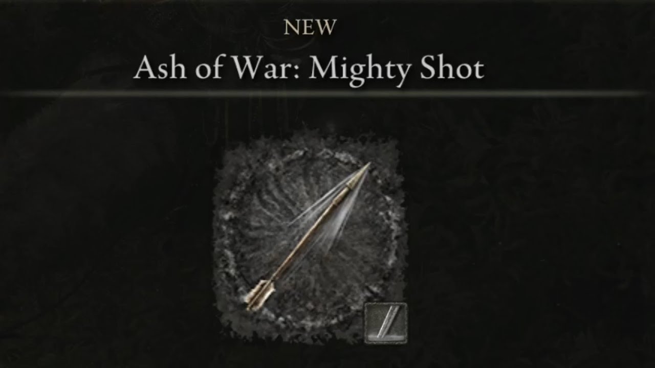 Ash of War Mighty Shot Elden Ring YouTube
