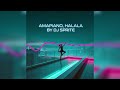 DJ SPRITE HALALA 2026 South African Amapiano Club Banger