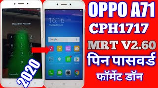Oppo A71 Cph1717 Hard Reset Pattern Password Lock Remov Ll By Mrt V260oppo A71 Cph1717 Pin Passwor