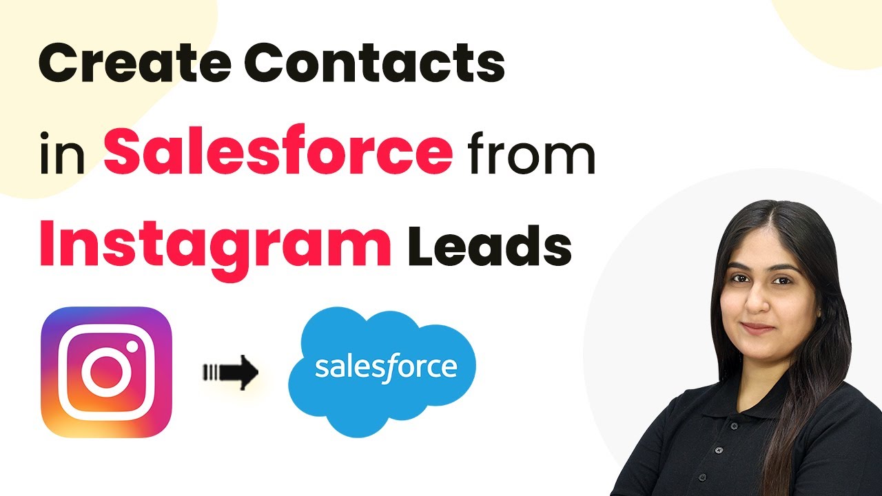 How to Automatically Create Contacts in Salesforce from Instagram Lead ...