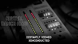 Distantly Viewed - Xenoinducted [HQ]